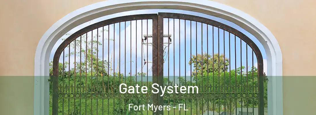  Gate System Fort Myers - FL