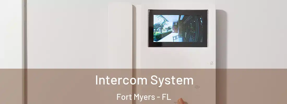  Intercom System Fort Myers - FL