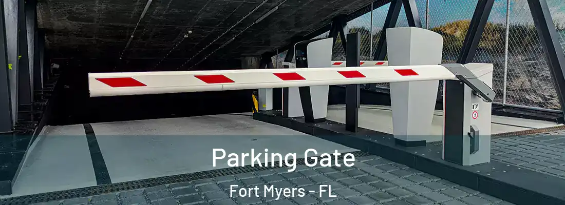  Parking Gate Fort Myers - FL