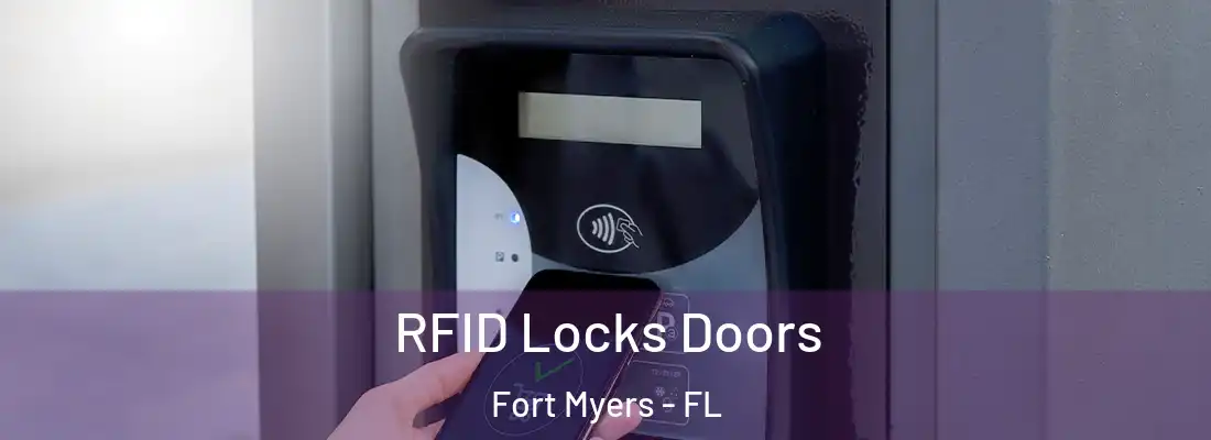  RFID Locks Doors Fort Myers - FL