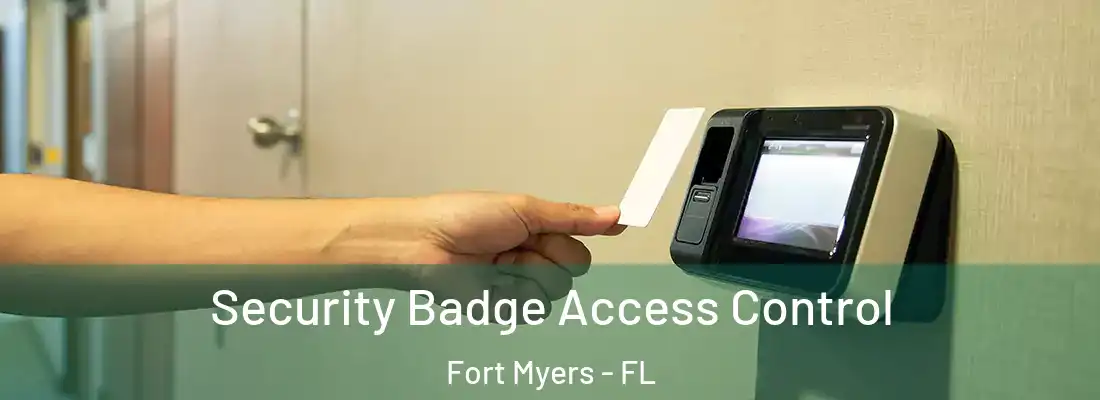  Security Badge Access Control Fort Myers - FL