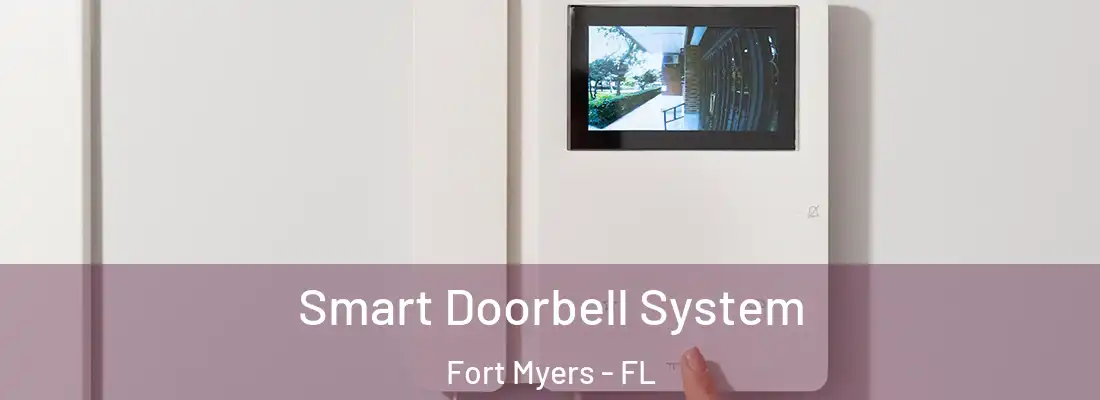  Smart Doorbell System Fort Myers - FL